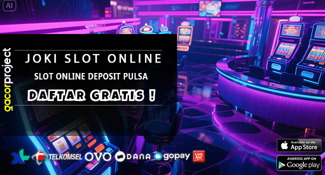 Slot Online Deposit Pulsa